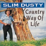 Slim Dusty Country Way Of LIve