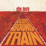 Slim Dusty Glory Bound Train