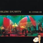 Slim Dusty 91 Over 50