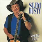 Slim Dusty Country Livin'