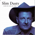 Slim Dusty Land Of Lots Of Time