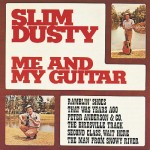 Slim Dusty Me and My Guitar