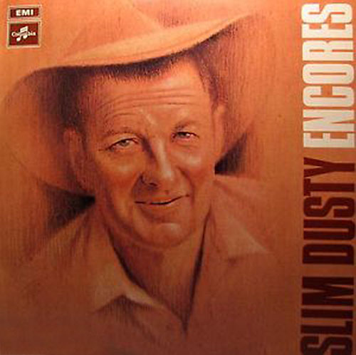 Slim Dusty Encores