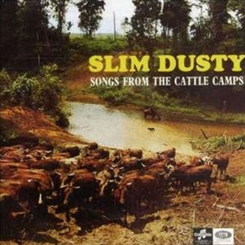 Songs From The Cattle Camps