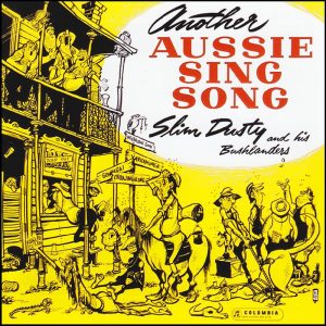 Slim Dusty – Another Aussie Sing Song