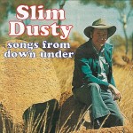 Slim Dusty Songs From Down Under