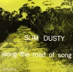 Along The Road Of Song