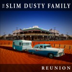 Slim Dusty Family Reunion/The Slim Dusty Family